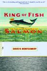 King of Fish: The Thousand-Year Run of Salmon