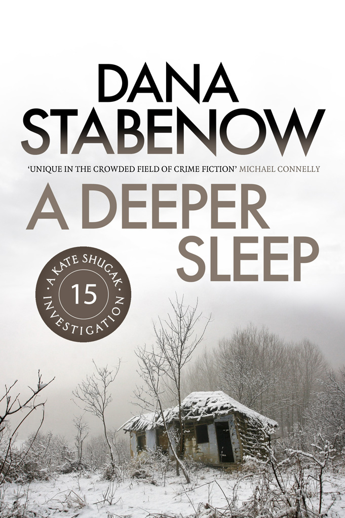 from the 15th Kate Shugak novel – Dana Stabenow